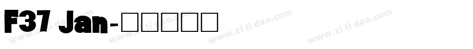 F37 Jan字体转换